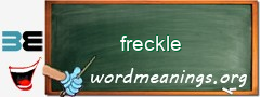 WordMeaning blackboard for freckle
